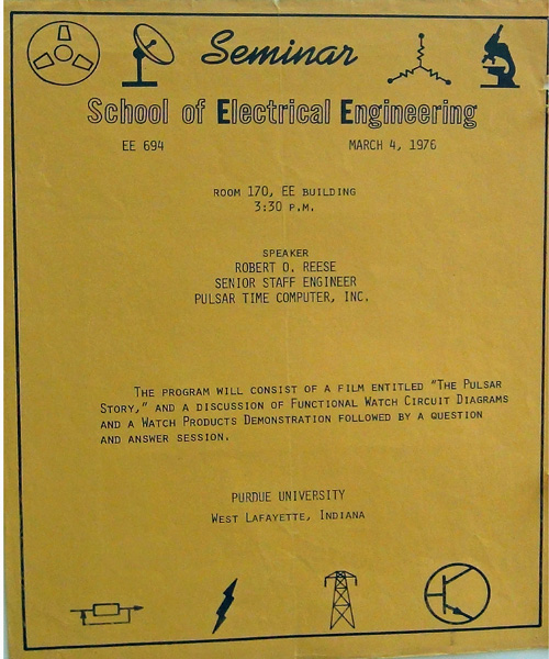 Bob was invited to be the guest speaker at the School of Electrical Engineering at Purdue University to talk about the watch/calculator.